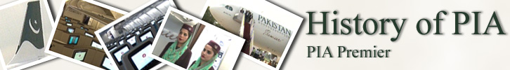 History of PIA - Pakistan International Airlines